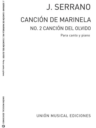 Cancion De Marinela No.2 De La Cancion Del Olvido