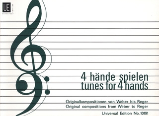 Tunes for 4 Hands. Easy Original Pieces from Weber to Reger Band 2