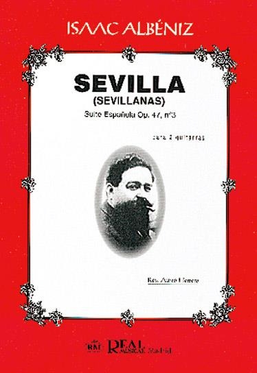 Sevilla, Suite Espaola Op.47 No.3 para 2 - Guitarra